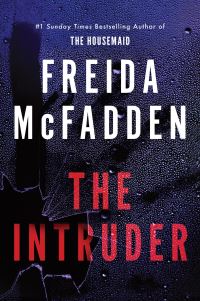 Book Cover for The Intruder by Freida McFadden