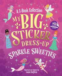 Book Cover for My Big Sticker Dress-Up by Louise Anglicas
