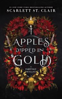 Book Cover for Apples Dipped in Gold by Scarlett St Clair