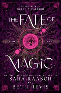 Book Cover for The Fate of Magic by Sara Raasch, Beth Revis