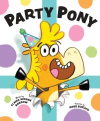 Book Cover for Party Pony by Claire Wrenn Bobrow