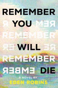 Book Cover for Remember You Will Die by Eden Robins