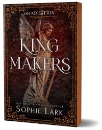 Book Cover for Kingmakers Graduation by Sophie Lark