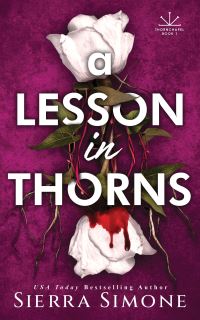 Book Cover for A Lesson in Thorns by Sierra Simone