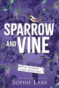 Book Cover for Sparrow and Vine by Sophie Lark