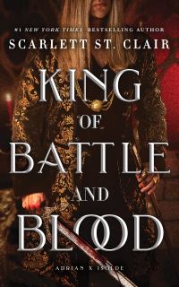 Book Cover for King of Battle and Blood by Scarlett St Clair