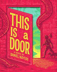 Book Cover for This Is a Door by Daniel Nayeri