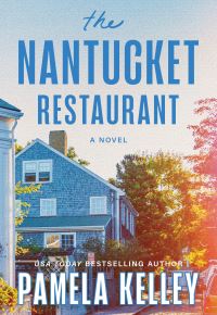 Book Cover for The Nantucket Restaurant by Pamela M Kelley