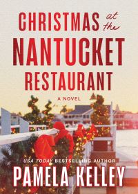 Book Cover for Christmas at the Nantucket Restaurant by Pamela M Kelley