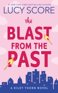 Book Cover for The Blast from the Past by Lucy Score