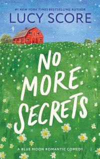 Book Cover for No More Secrets by Lucy Score