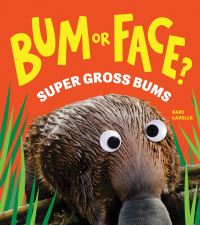 Book Cover for Super Gross Bums by Kari Lavelle