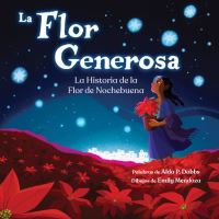 Book Cover for La Flor Generosa by Alda P Dobbs