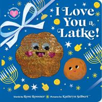 Book Cover for I Love You a Latke! by Rose Rossner