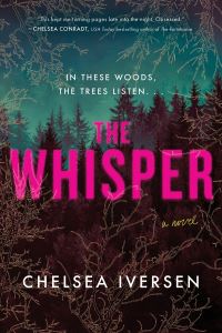 Book Cover for The Whisper by Chelsea Iversen