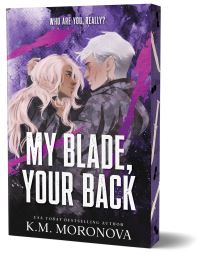 Book Cover for My Blade, Your Back by KM Moronova