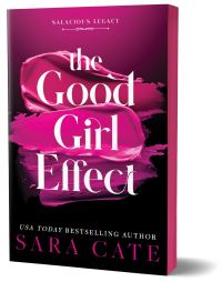 Book Cover for The Good Girl Effect by Sara Cate