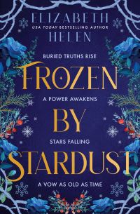 Book Cover for Frozen by Stardust by Elizabeth Helen