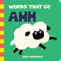 Book Cover for Words That Go Ahh by Jess Hannigan