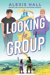 Book Cover for Looking for Group by Alexis Hall