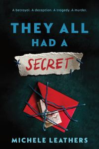 Book Cover for They All Had a Secret by Michele Leathers