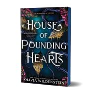 Book Cover for House of Pounding Hearts by Olivia Wildenstein
