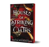 Book Cover for House of Striking Oaths by Olivia Wildenstein