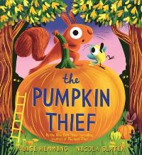 Book Cover for The Pumpkin Thief by Alice Hemming