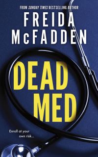 Book Cover for Dead Med by Freida McFadden