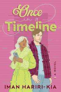 Book Cover for Once in a Timeline by Iman HaririKia