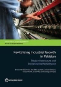 Book Cover for Revitalizing Industrial Growth in Pakistan by Ernesto Sánchez Triana