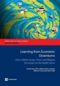 Book Cover for Learning from Economic Downturns by Xiaohui Hou, Edit V Velenyi, Abdo Yazbeck, Roberto F Iunes, Owen Smith, World Bank