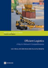 Book Cover for Efficient Logistics by Luis C Blancas, John Isbell, Monica Isbell, Hua Joo Tan, Wendy Tao, World Bank