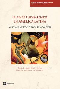 Book Cover for El Emprendimiento En América Latina by Daniel Lederman, Julian Messina, Samuel Pienknagura, Jamele Rigolini