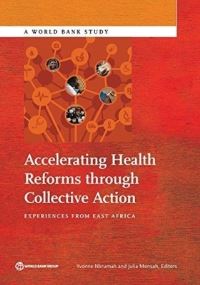 Book Cover for Accelerating Health Reforms Through Collective Action by World Bank