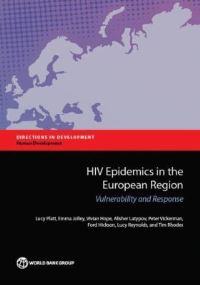 Book Cover for HIV Epidemics in the European Region by Lucy Platt, World Bank