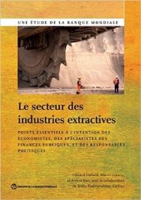 Book Cover for The Extractive Industries Sector by Håvard Halland, Martin Lokanc, Arvind Nair, Sridar P Kannan