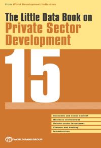 Book Cover for The Little Data Book on Private Sector Development 2015 by World Bank Group