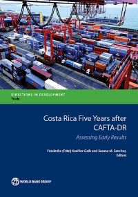 Book Cover for Costa Rica Five Years After CAFTA-DR by Susana M Sánchez, Friederike Norma Koehler, World Bank