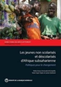 Book Cover for Les Jeunes Non Scolarisés d'Afrique Subsaharienne by Keiko Inoue, Emanuela Di Gropello, Yesim Sayin Taylor, James Gresham