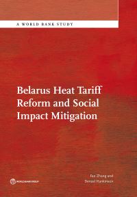 Book Cover for Belarus Heat Tariff Reform and Social Impact Mitigation by Fan Zhang, Denzel Hankinson, World Bank Group