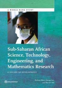 Book Cover for Sub-Saharan African Science, Technology, Engineering, and Mathematics Research by George Lan, Andreas Blom, Mariam Adil