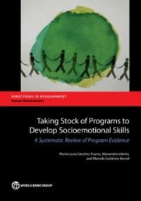 Book Cover for Taking Stock of Programs to Develop Socioemotional Skills by María Laura SanchezPuerta, Alexandria Valerio, Marcela Gutiérrez Bernal