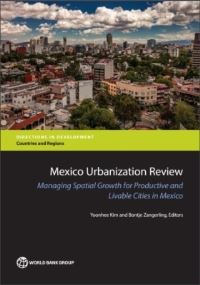 Book Cover for Mexico Urbanization Review by Yoonhee Kim, Bontje Zangerling