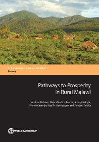 Book Cover for Pathways to Prosperity in Rural Malawi by Andrew Dabalen, Alejandro de la Fuente, Aparajita Goyal, Wendy Karamba, Tomomi Tanaka