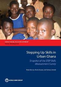 Book Cover for Stepping Up Skills in Urban Ghana by Péter Darvas, Marta Favara, Tamara Arnold