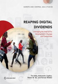 Book Cover for Reaping Digital Dividends by Tim Kelly, Aleksandra Liaplina, Shawn W Tan, Hernan Winkler