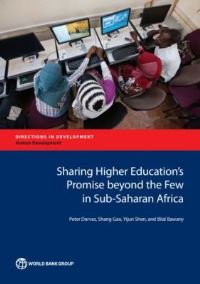 Book Cover for Sharing Higher Education's Promise Beyond the Few in Sub-Saharan Africa by Péter Darvas, Shang Gao, Yijun Shen, Bilal Bawany, World Bank Group