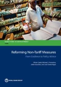 Book Cover for Reforming Non-Tariff Measures by Olivier Cadot, Michael J Ferrantino, Julien Gourdon, José Daniel Reyes