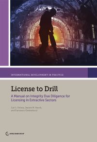 Book Cover for License to Drill by Cari Votava, Jeanne M Hauch, Francesco Clementucci, World Bank Group